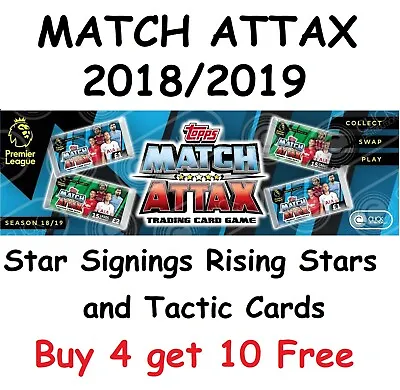 Match Attax 2018/19 Rising Stars And Star Signings Topps 18/19 2018/2019 • £0.99