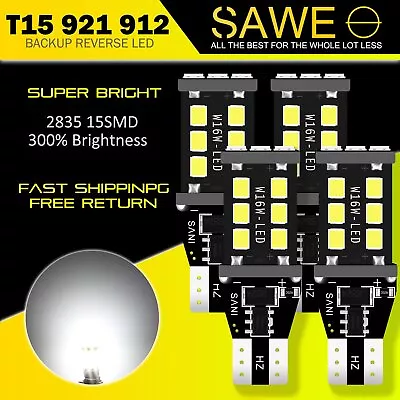 4 X SAWE T15 921 LED Back Up Reverse Lights Bulb 2400LM Xenon White Error Free • $8.58