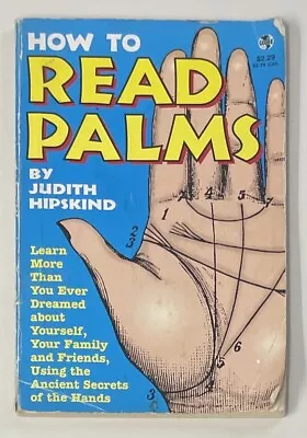 Vintage Palmistry Paperback How To Read Palms By Judith Hipskind Acceptable • $3.19