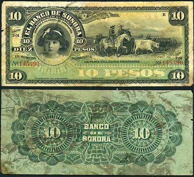 MEXICO - Banco De Sonora P-S420r 10 Pesos  Cowboy Note  Over 100 Years Old! • $6.50