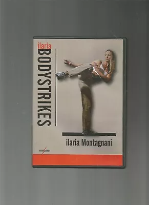 Bodystrikes With Ilaria Montagnami DVD • $7.99