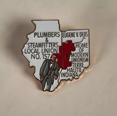 Ua Pin Local 157 Plumbers & Steamfitters Terre Haute Indiana Union Pin • $79.95