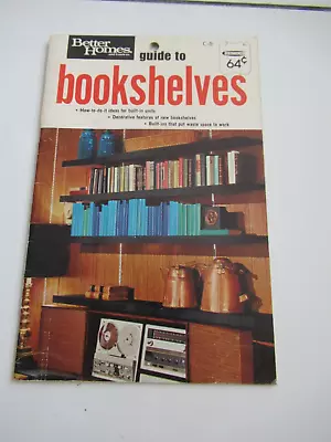 Better Homes And Garden Guide To Bookshelves NM 52 Pgs Best Price On Ebay! 1960s • $9.99