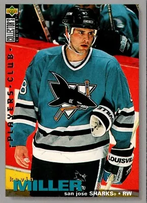 1995 Collector's Choice Player's Club Kevin Miller #275 San Jose Sharks • $1.97
