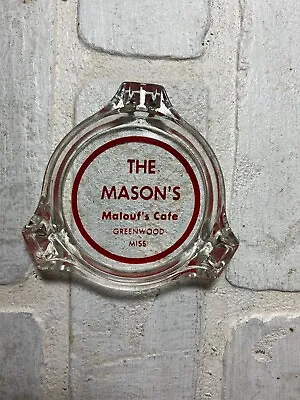 Vintage Advertertising The Mason's Malouf's Cafe Greenwood Miss. Glass Ashtray • $24.99