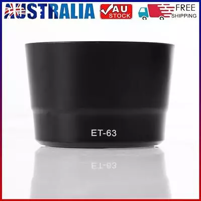 ET-63 Bayonet Lens Hood Shade For Canon EF-S 55-250mm F/4-5.6 IS STM * • $7.26