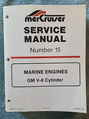 Mercury 90-816463 #15 Service Manual For Gm V8 Engines 1989-1992 • $64.60