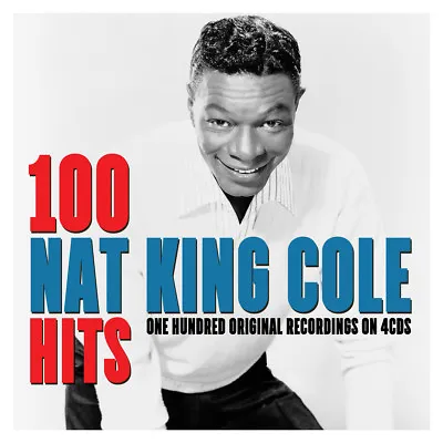 Nat King Cole - 100 Hits - One Hundred Original Recordings 4CD NEW/SEALED • £9.98