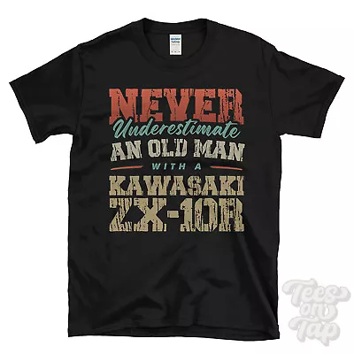 Never Underestimate An Old Man With A Kawasaki Zx-10r Funny T-shirt • £14.99