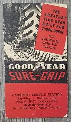 Vintage Ink Blotter Goodyear Sure-Grip Tire Neshanic Station New Jersey • $9.95