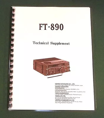 Yaesu FT-890 Technical Supplement: W/11 X17  Color Foldouts & Protective Covers • $32.50
