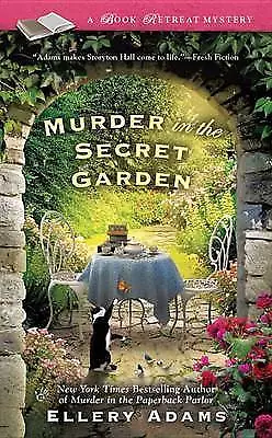 Murder In The Secret Garden: 3; Book Retrea- 0425265617 Paperback Ellery Adams • £10.86