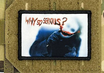 Joker Why So Serious Morale Patch / Military ARMY Tactical Hook & Loop 211 • $8.99