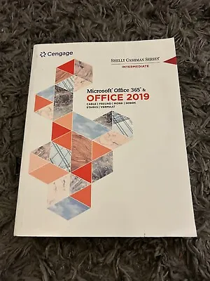 Shelly Cashman Series Microsoft Office 365 & Office 2019 Intermediate (Free P+P) • £39.99