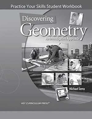 $9.38 • Buy Discovering Geometry: Practice Your Skills Student Workbook