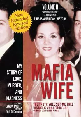 Mafia Wife: Revised Edition My Story Of Love Murder And Madness   Hardcover  • $13.18