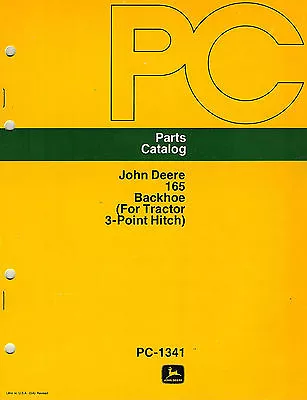 JOHN DEERE 165 3-POINT HITCH  BACKHOE  PARTS MANUAL Jd  NEW  • $19.95