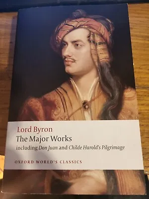 Lord Byron - The Major Works.by Byron  New 9780199537334 Free Shipping** • £10