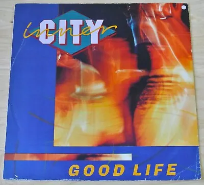 Inner City – Good Life (10 Records TENX 249) [12” Vinyl] • £8.99