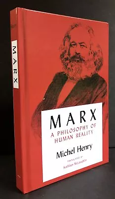 Michel Henry / Marx A Philosophy Of Human Reality Kathleen McLaughlin Trans 1st • $29