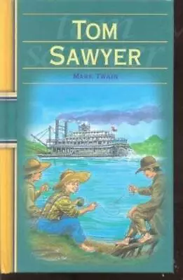 Tom Sawyer (Great Classics For Children) - Hardcover By Twain Mark - GOOD • $5.59