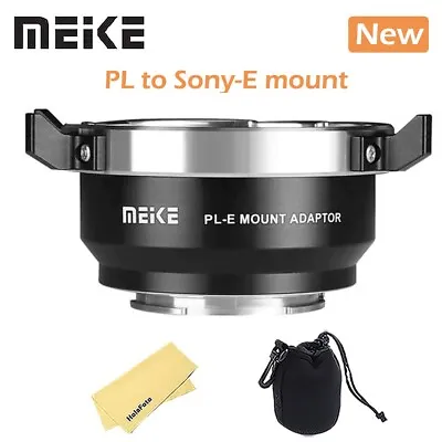 Meike PLTE Adapter For Cine Lens PL To Sony-E Mount Camera • $139.99