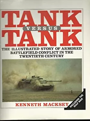 Tank Vs. Tank Hardcover Kenneth Macksey • $7.62