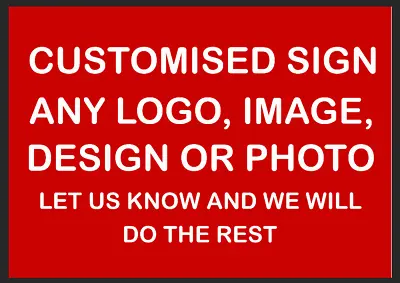 Customised Custom Made Personalised Metal Sign Handmade Any ColourAny Logo Image • £6.99