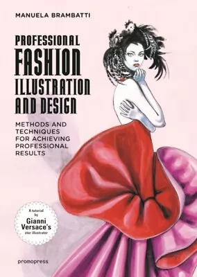 Fashion Illustration And Design 9788416851065 - Free Tracked Delivery • £19.95