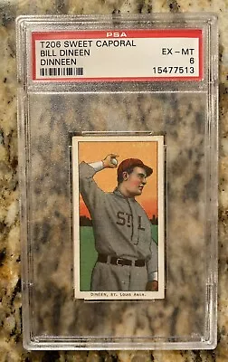 T 206 Sweet Caporal Bill Dineen/Dinneen PSA 6!! Great Looking Card!! • $799