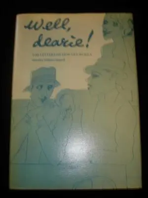 Well Dearie! The Letters Of Edward Burra Ed. William Chappell Chelsea Art School • £26.99