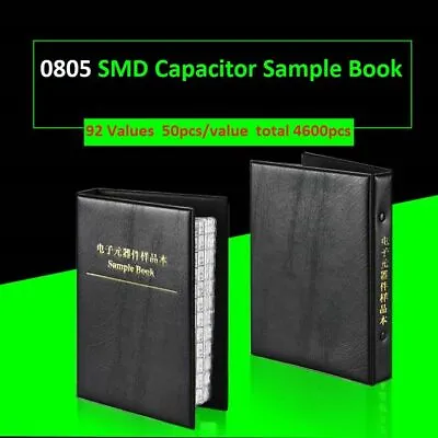 0805 SMD/SMT Capacitors Components Samples Book Capacitor Assorted Kit 92 Values • $88.27