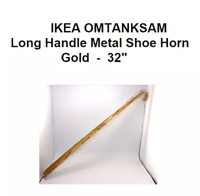 NEW IKEA OMTANKSAM Long Handle Metal Shoe Horn 32  Gold • $18.76