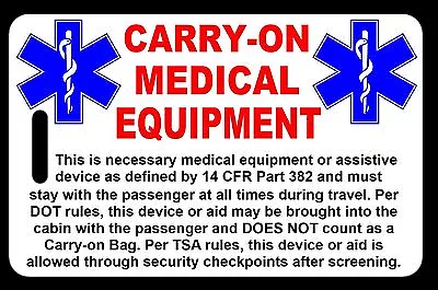 Carry-On Medical Equipment Bag Tag - TSA • $6.75