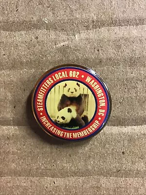 RARE Steamfitters Local 602 Washington DC Pandas Increasing Membership Pin 1-2 • $49.99