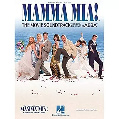Mamma Mia]: The Movie Soundtrack Featuring The Songs Of Abba Sheet Music Book • £5.99