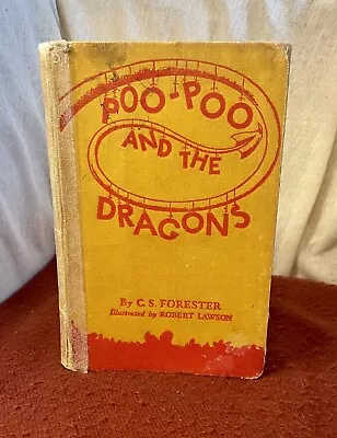 C S FORESTER; Poo Poo And The Dragons (1941) RARE First Edition Childrens Book • £25