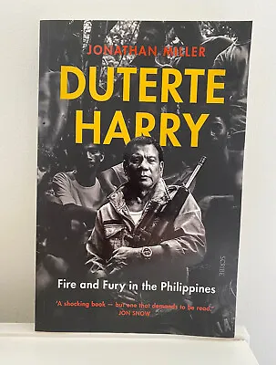 $15 • Buy Duterte Harry: Fire And Fury In The Philippines By Jonathan Miller 2018