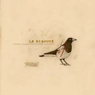 La Dispute  Somewhere At The Bottom Of The River Between Vega And Altair: 10 ... • $41.10