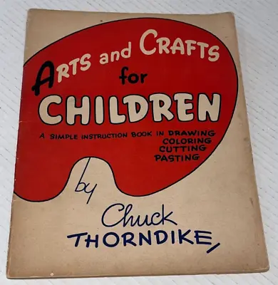 Vintage ARTS & CRAFTS FOR CHILDREN Drawing Book (Dated 1945 Unused 48 Pages) • $5.99