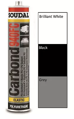 £4.99 • Buy Soudal Carbond 940FC Polyurethane Adhesive Sealant PU Black Grey White 310ml