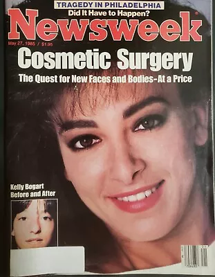 NEWSWEEK Magazine May 27 1985 Cosmetic Surgery Tragedy In Philadelphia • £7.12