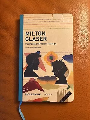 Milton Glaser: Inspiration And Process In Design By Glaser Milton • $19.97