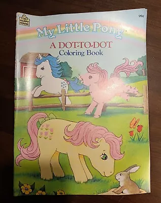 1986 Happy House MY LITTLE PONY A Dot-To-Dot Coloring Book New Unused A2 • $7.60