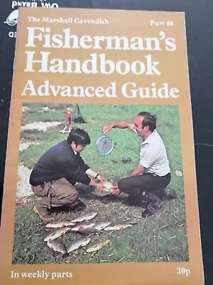 Vintage 'Fisherman's Handbook Advanced Guide   Part 66 Marshall Cavendish • £3