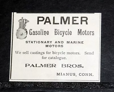 1900 Old Magazine Print Ad Palmer Bros. Gasoline Bicycle Motors Mianus Conn! • $12.99