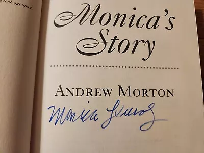 Monica Lewinsky SIGNED Monica's Story Bill Clinton 1999 First Edition HB W/GOA • $179.99