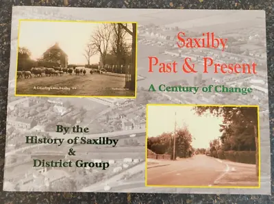 Saxilby Past & Present  Lincolnshire Village History Local Interest • £6.49