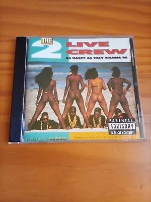 2 Live Crew: As Nasty As They Wanna Be CD - VERY RARE & GREAT CONDITION • $12.27