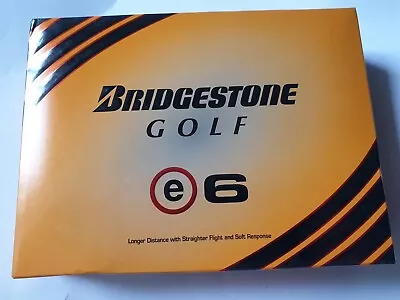 Bridgestone E6 Golf Balls New In Box 12 In Total Free Postage • $30